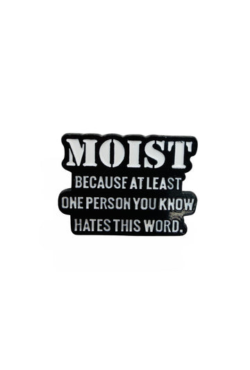 Moist